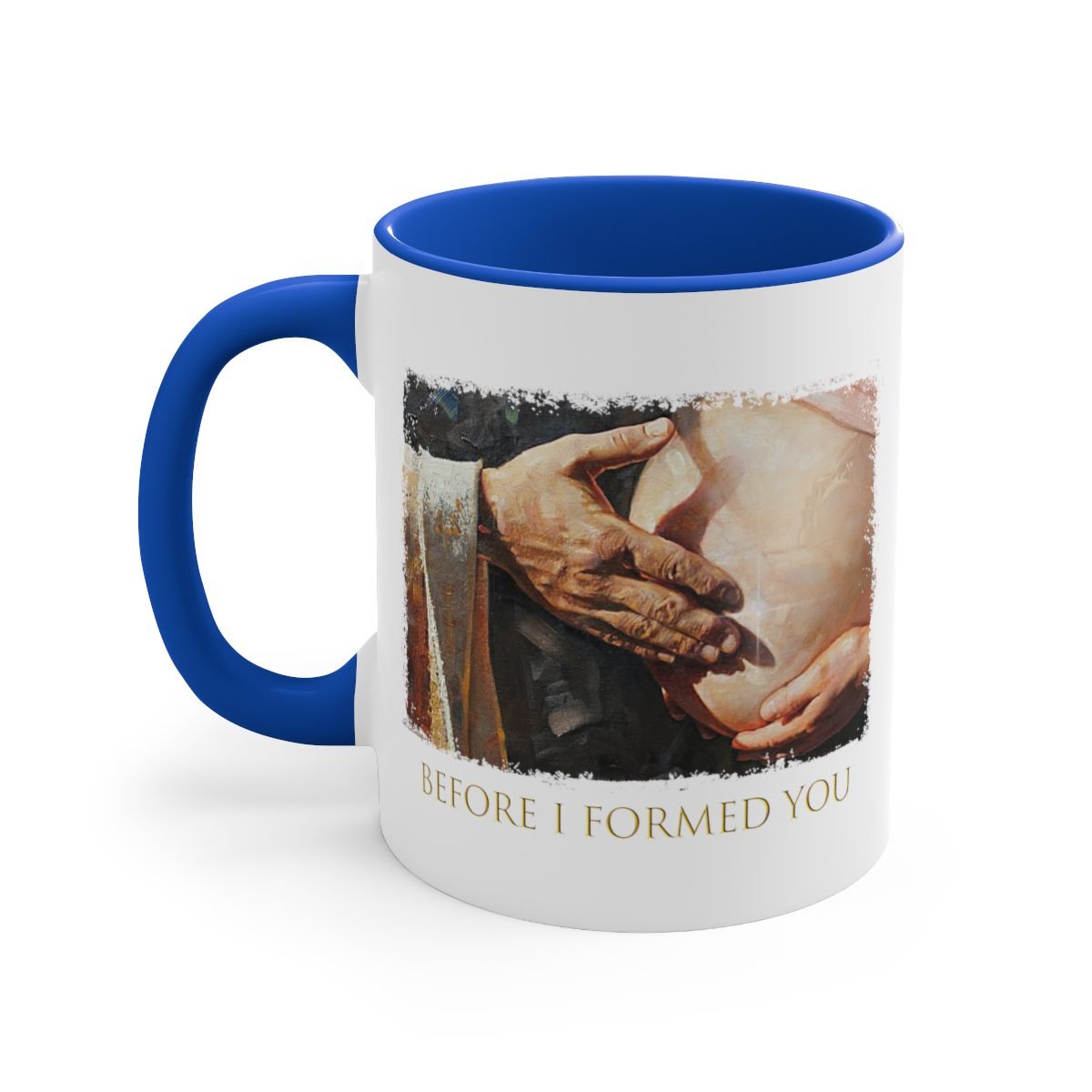 Before I Formed You by Ron DiCianni – 11oz Accent Mug (Rough Edge Version)